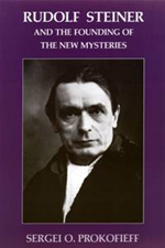 Book Cover for RUDOLF STEINER AND THE FOUNDING OF THE NEW MYSTERIES
