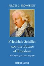 Book Cover for FRIEDRICH SCHILLER AND THE FUTURE OF FREEDOM
